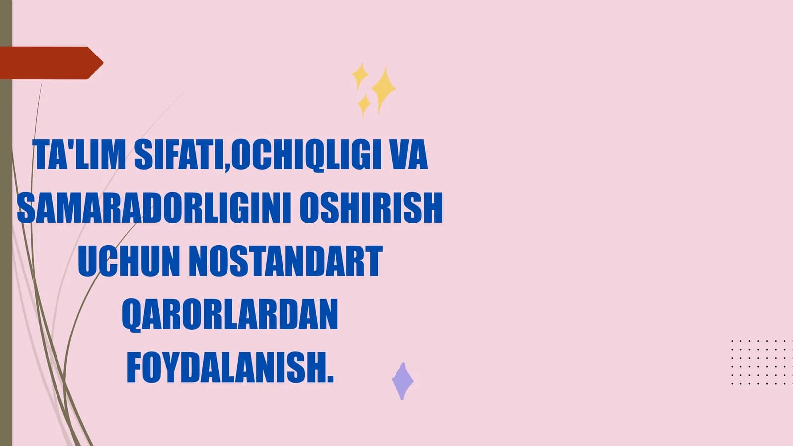 Ta'lim sifatini oshirish