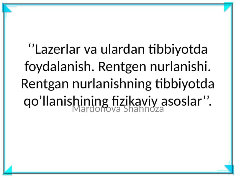 Lazerlar va ulardan foydalanish