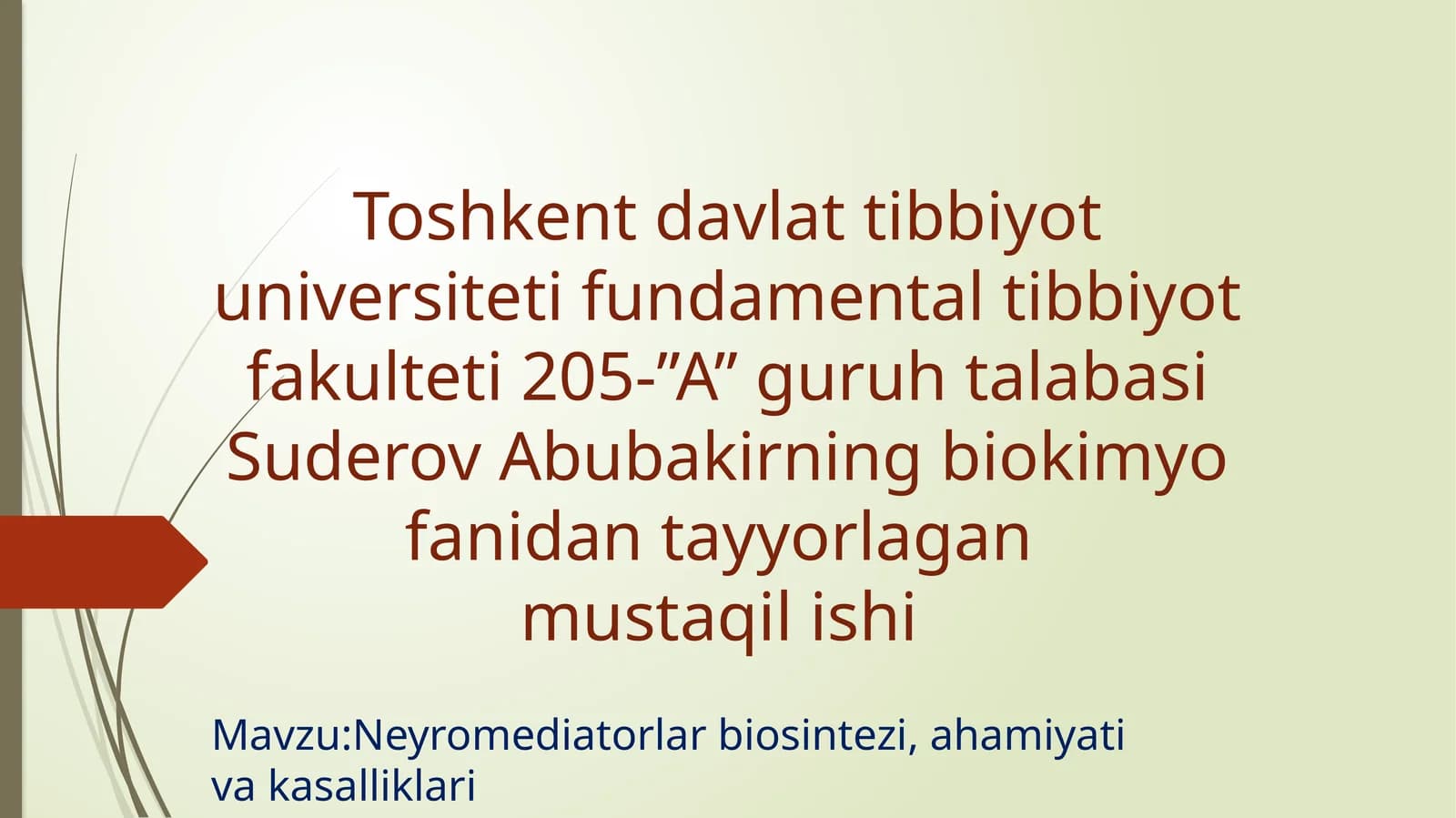 Neyromediatorlar biosintezi, ahamiyat va kasalliklari