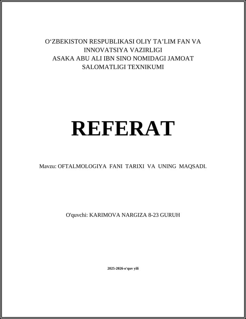 OFTALMOLOGIYA FANI TARIXI VA UNING MAQSADI