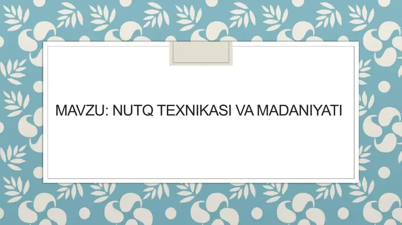 Nutq texnikasi va madaniyati