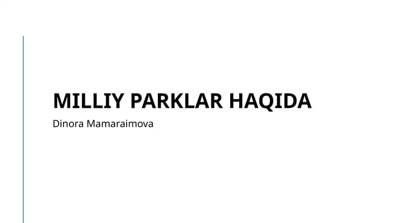 Milliy parklar haqida