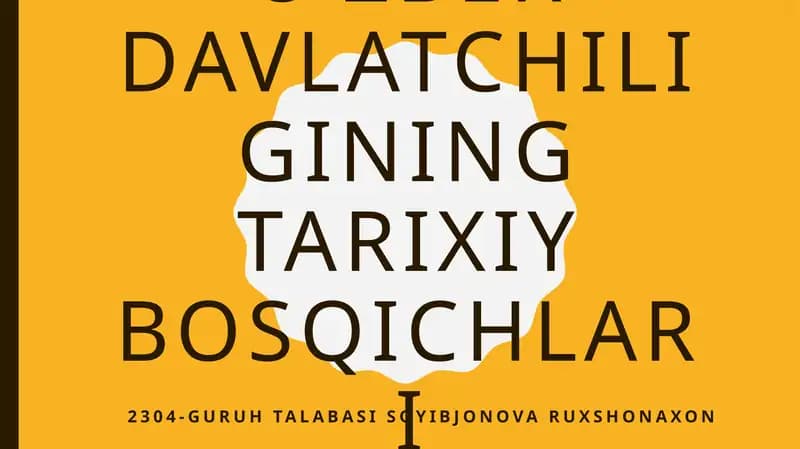 O’zbekdavlatchiligining tarixiy bosqichlari