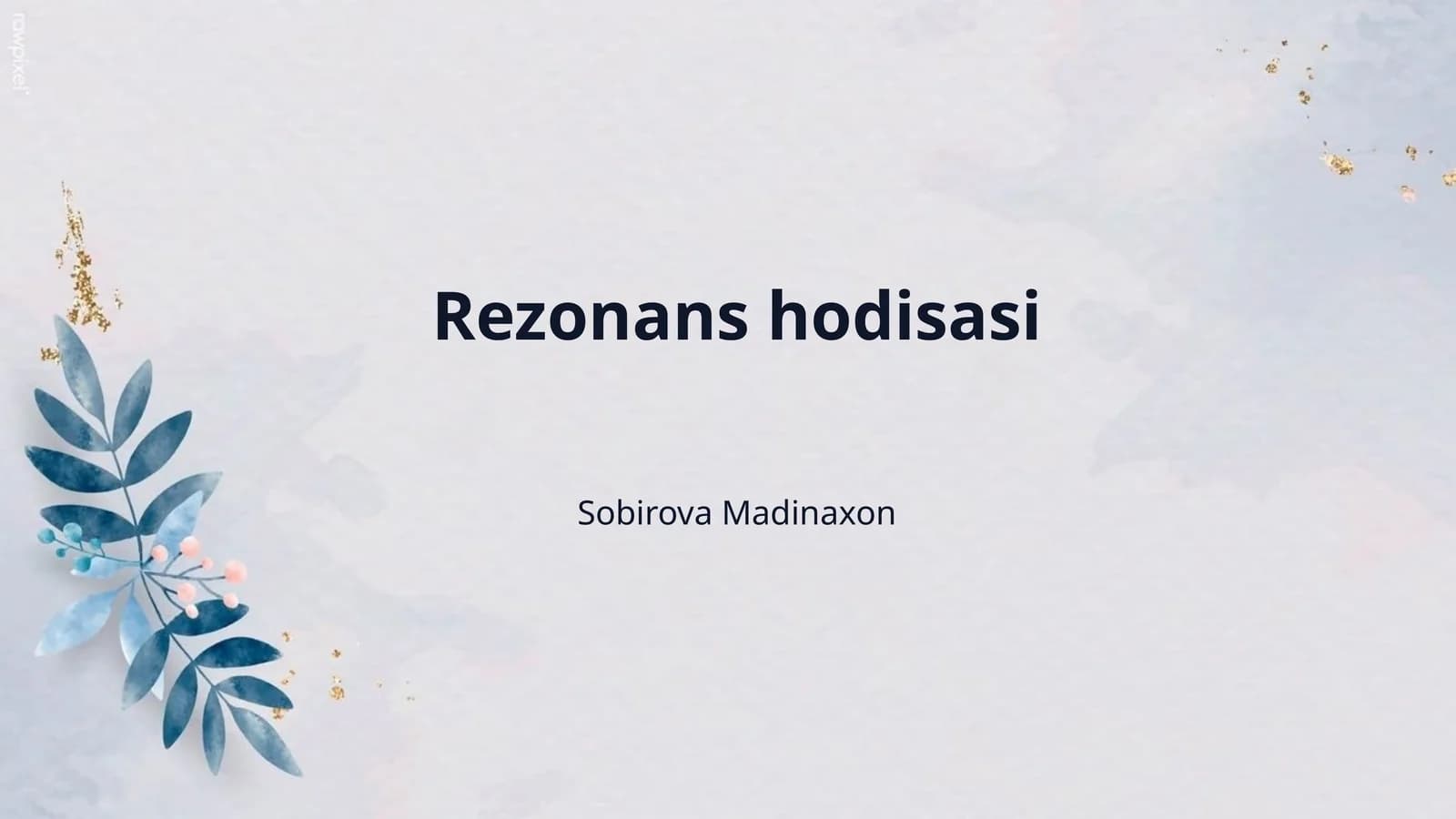 Rezonans hodisasi