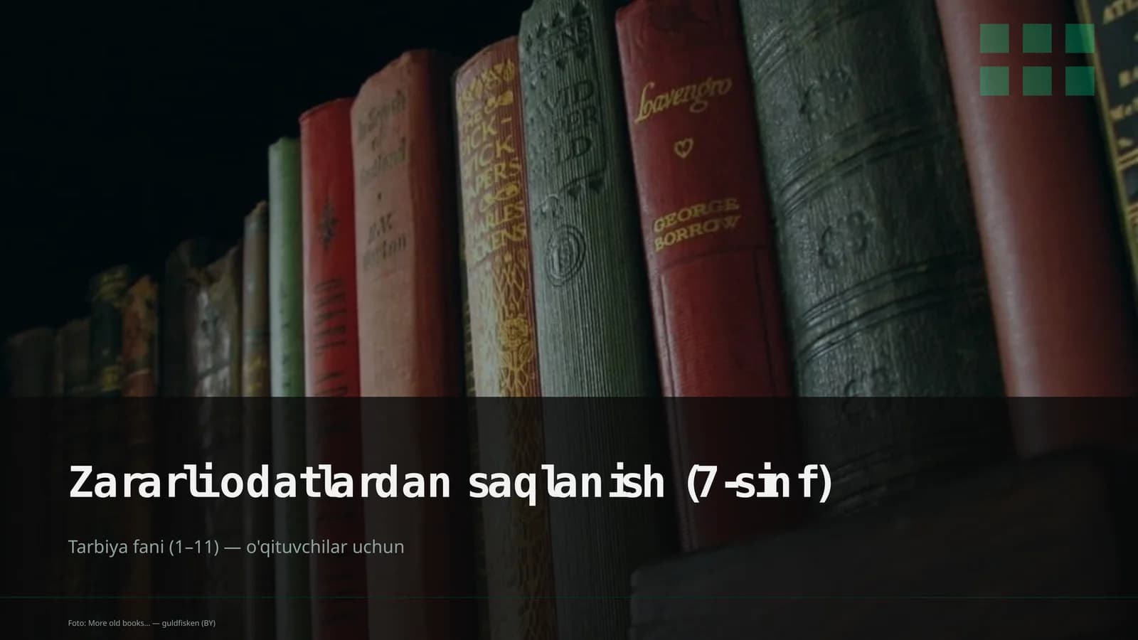 Zararli odatlardan saqlanish (7-sinf)