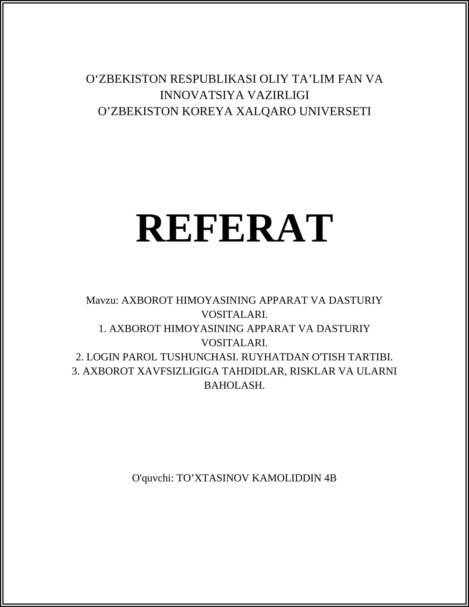 AXBOROT HIMOYASINING APPARAT VA DASTURIY VOSITALARI