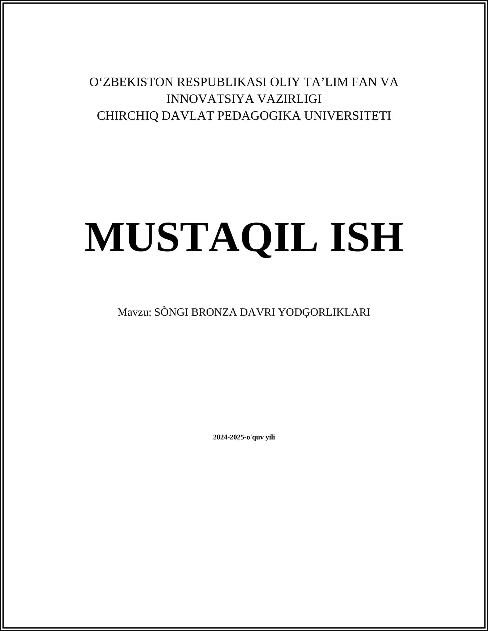 SÒNGI BRONZA DAVRI YODĢORLIKLARI