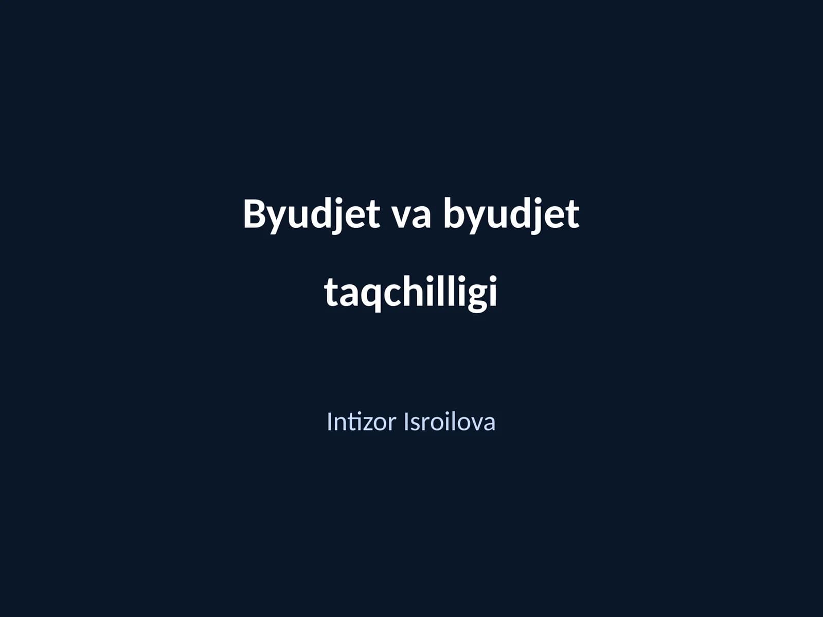 Byudjet va byudjet taqchilligi