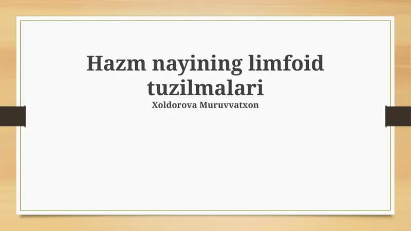 Hazm nayining limfoid tuzilmalari