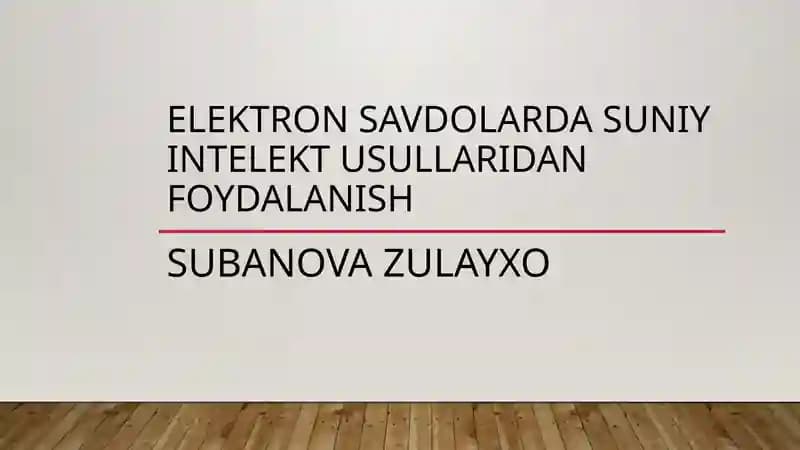 Elektron savdolarda suniy intelekt usullaridan foydalanish