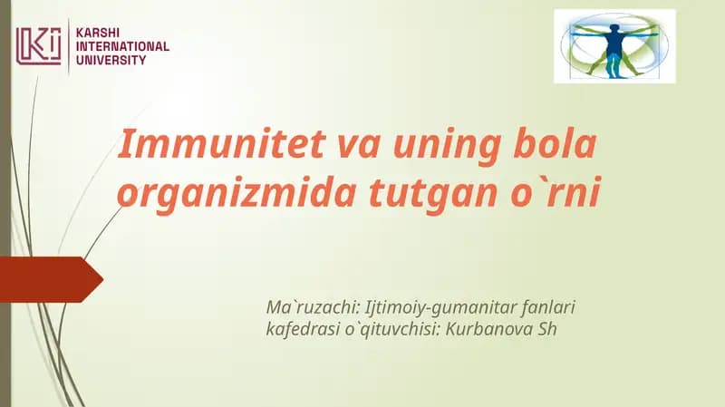 Immunitet va uning bola organizmida tutgan o'rni