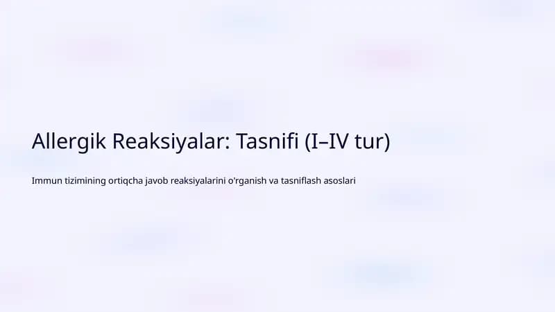 Allergik Reaksiyalar: Tasnifi (I–IV tur)