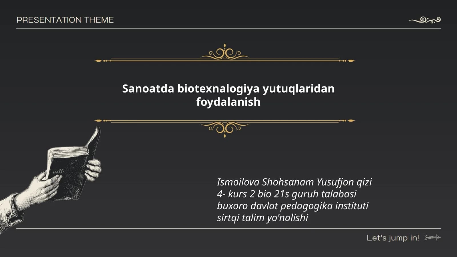 Biotexnologiya yutuqlaridan foydalanish