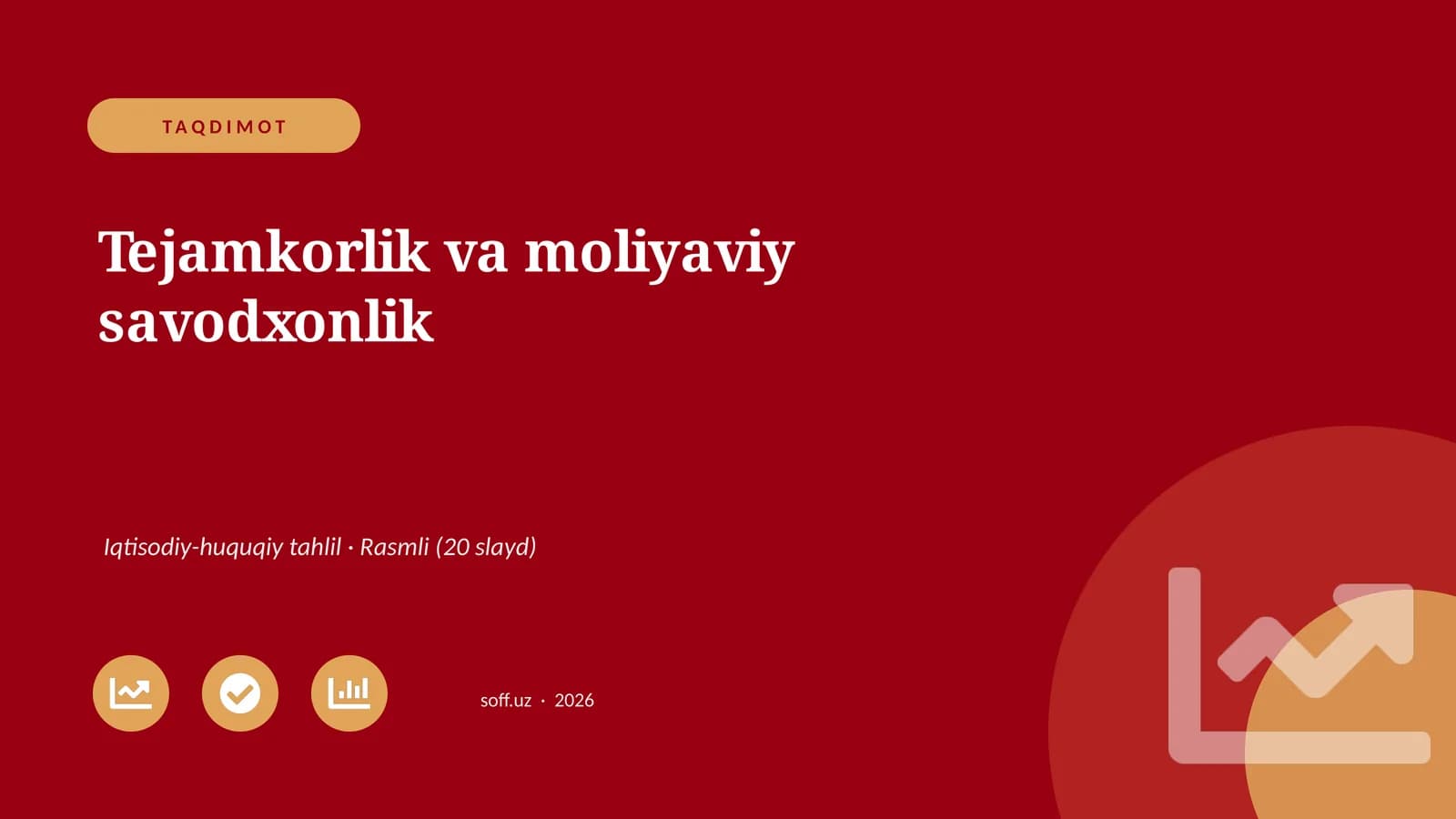 Tejamkorlik va moliyaviy savodxonlik