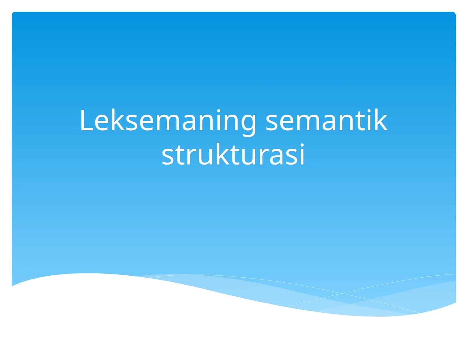 Leksemaning semantik strukturasi