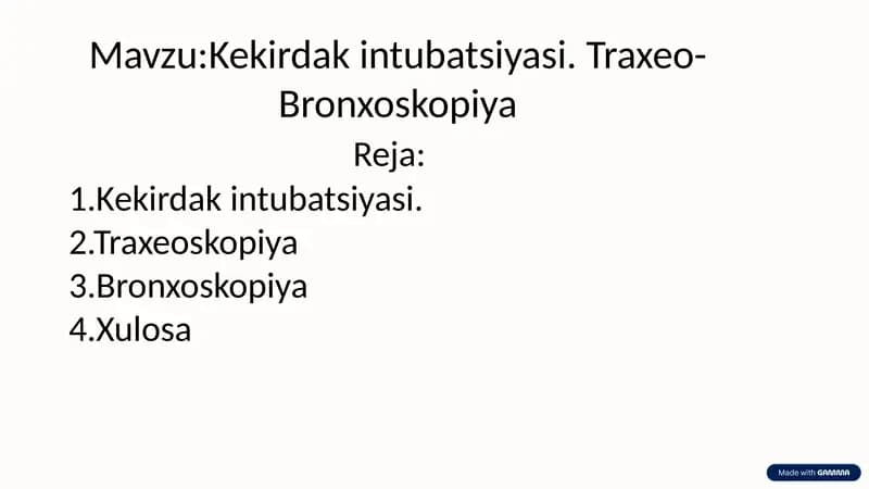 Kekirdak intubatsiyasi. Traxeo- Bronxoskopiya
