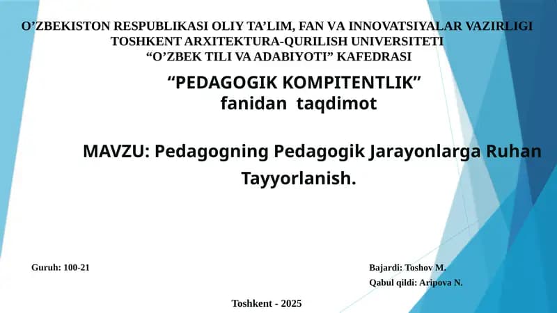 Pedagogning Pedagogik Jarayonlarga Ruhan Tayyorlanish