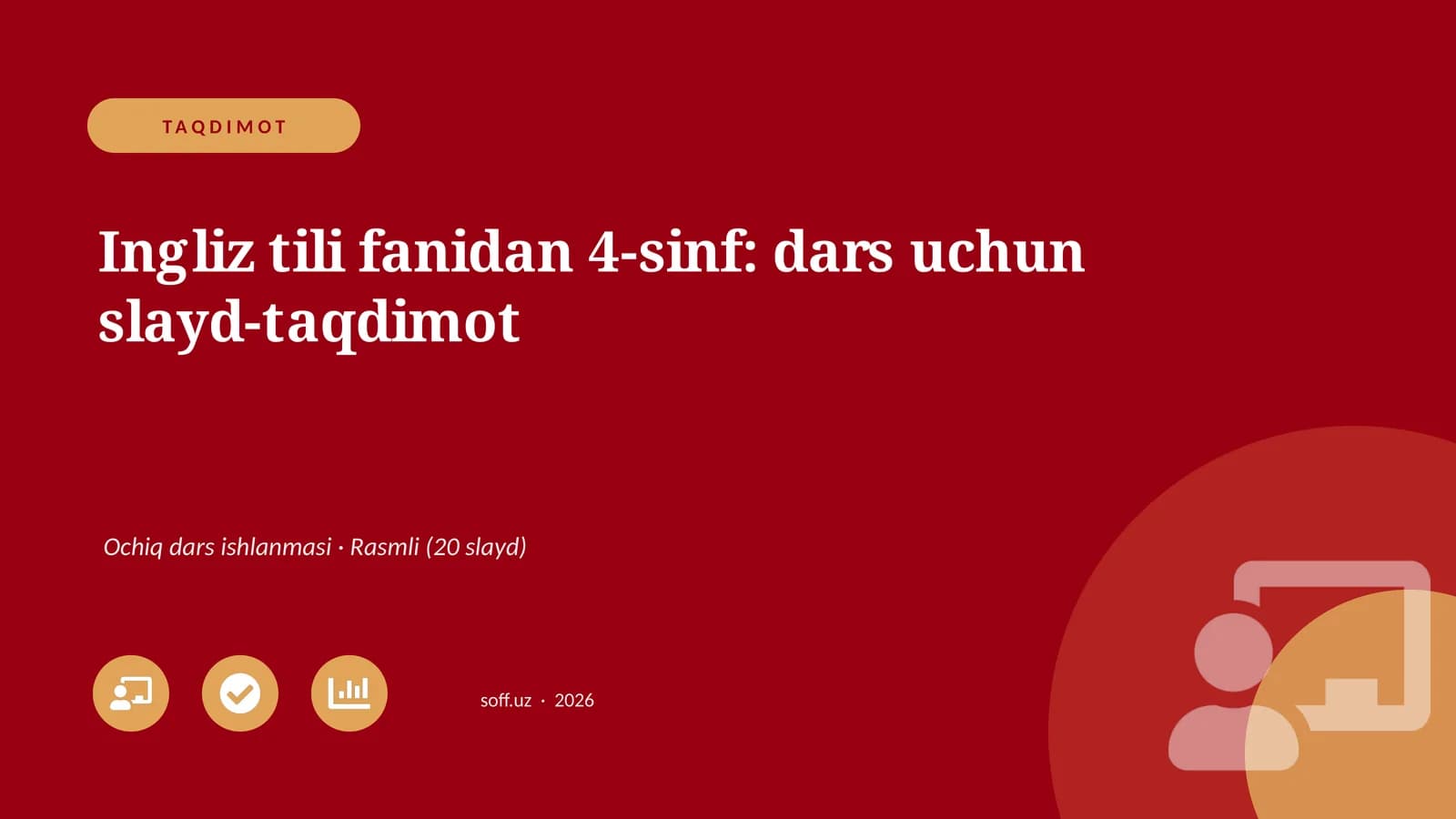 Ingliz tili fanidan 4-sinf: dars uchun slayd-taqdimot