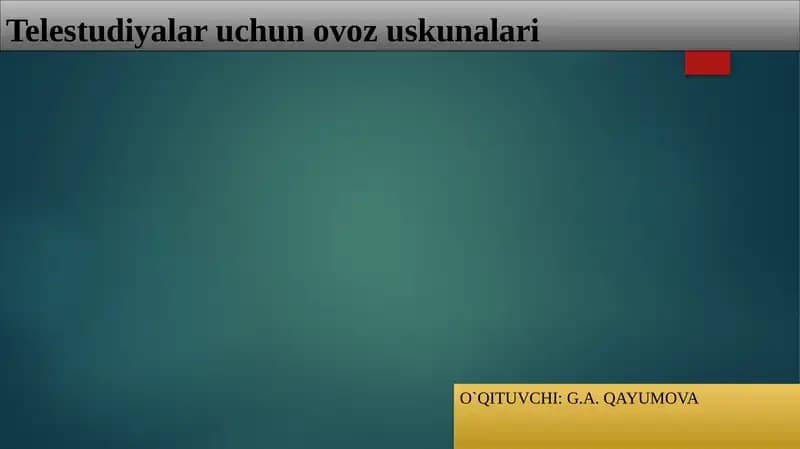 Telestudiyalar uchun ovoz uskunalari