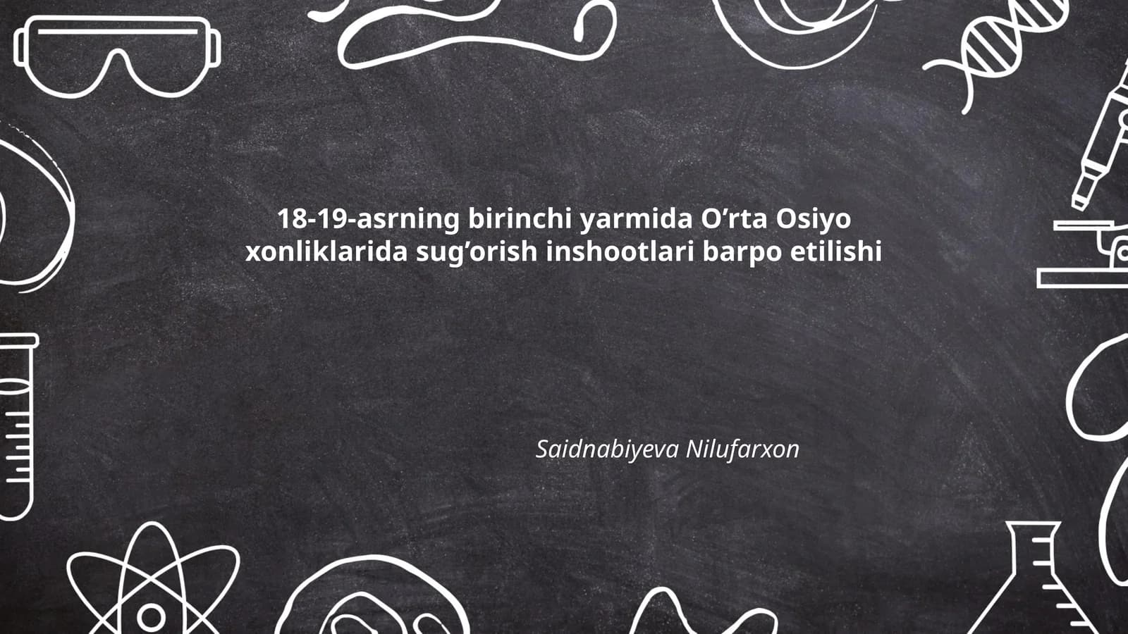 O'rta Osiyo xonliklarida sug’orish inshootlari barpo etilishi