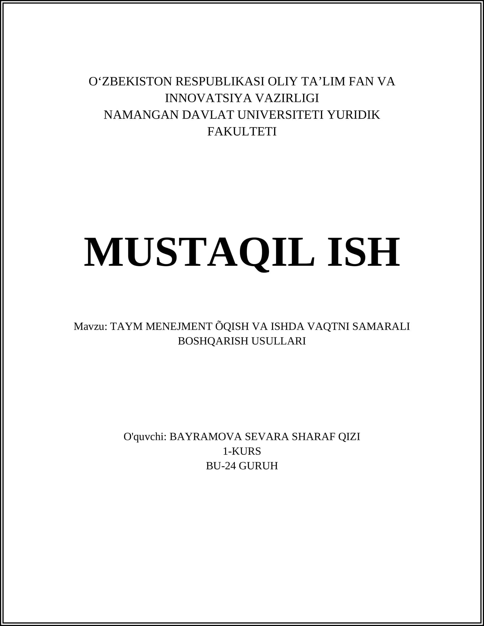 TAYM MENEJMENT ÕQISH VA ISHDA VAQTNI SAMARALI BOSHQARISH USULLARI