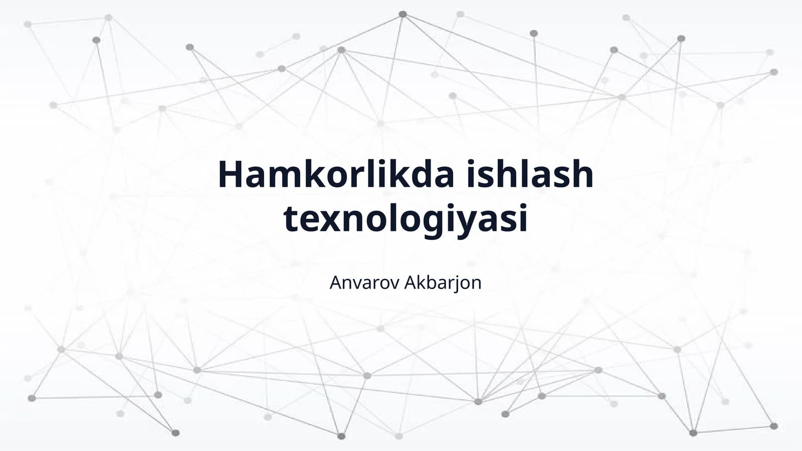 Hamkorlikda ishlash texnologiyasi