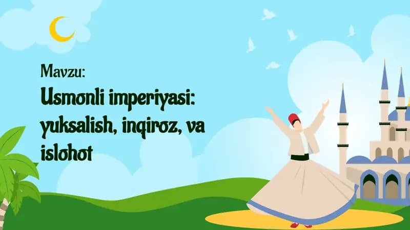 Usmonli turklar davlati (9-sinf Jahon tarixi (2024) 18-mavzusi