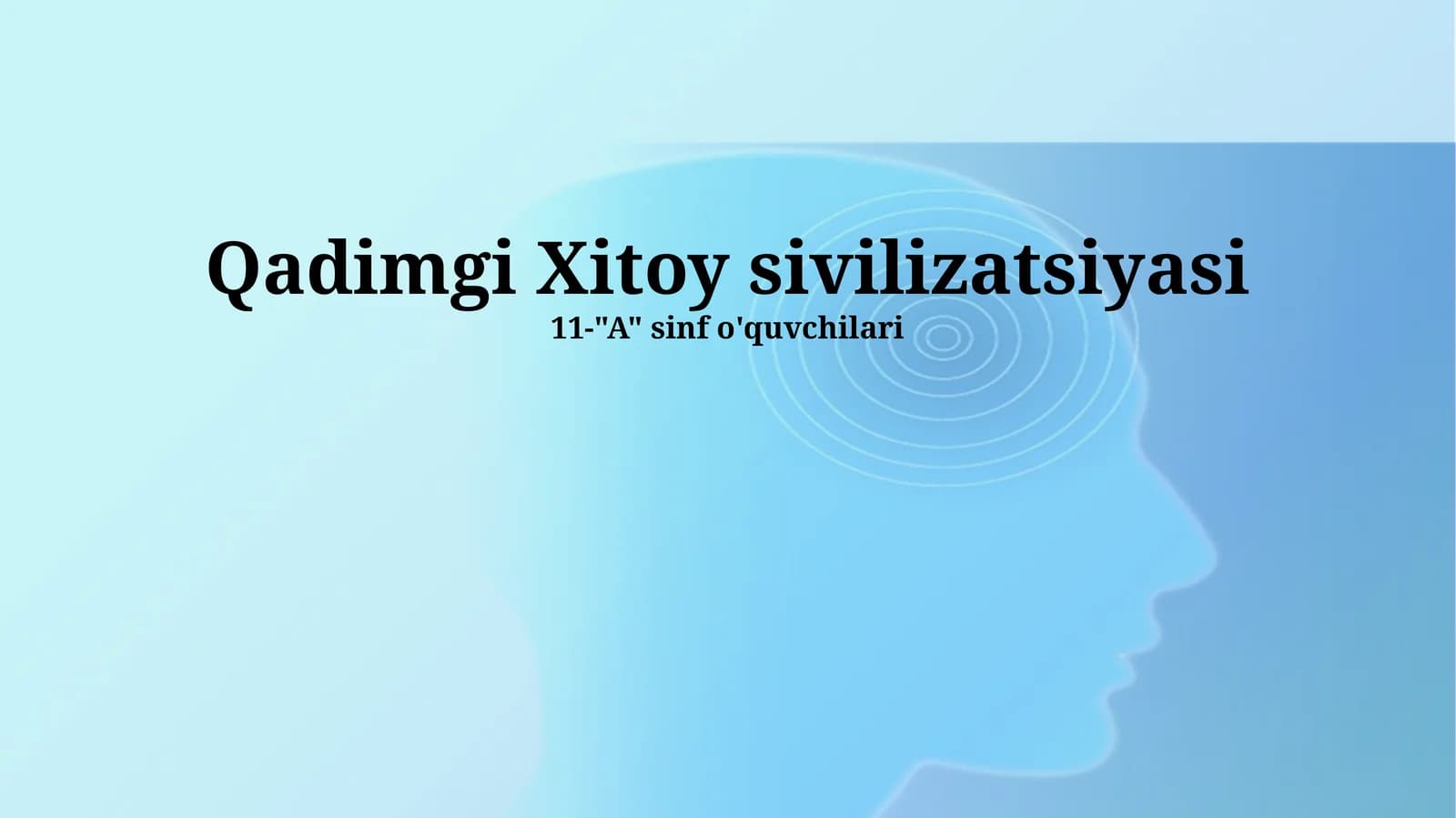Qadimgi Xitoy sivilizatsiyasi