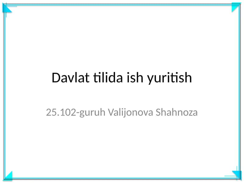 Davlat tilida ish yuritish