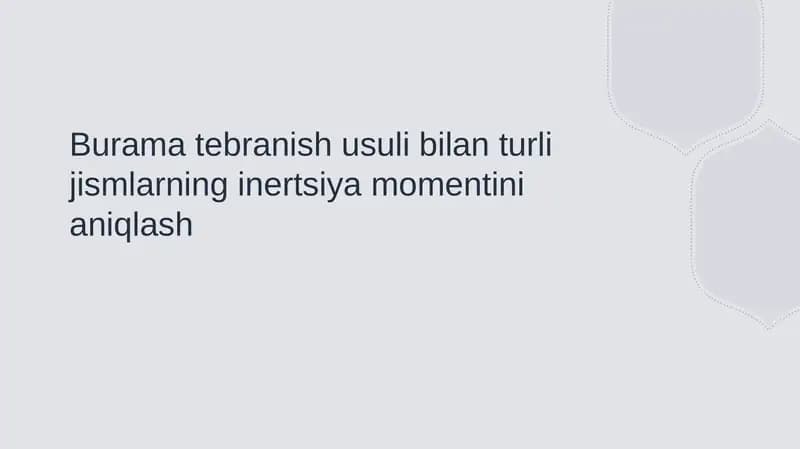 Inertsiya momentini aniqlash