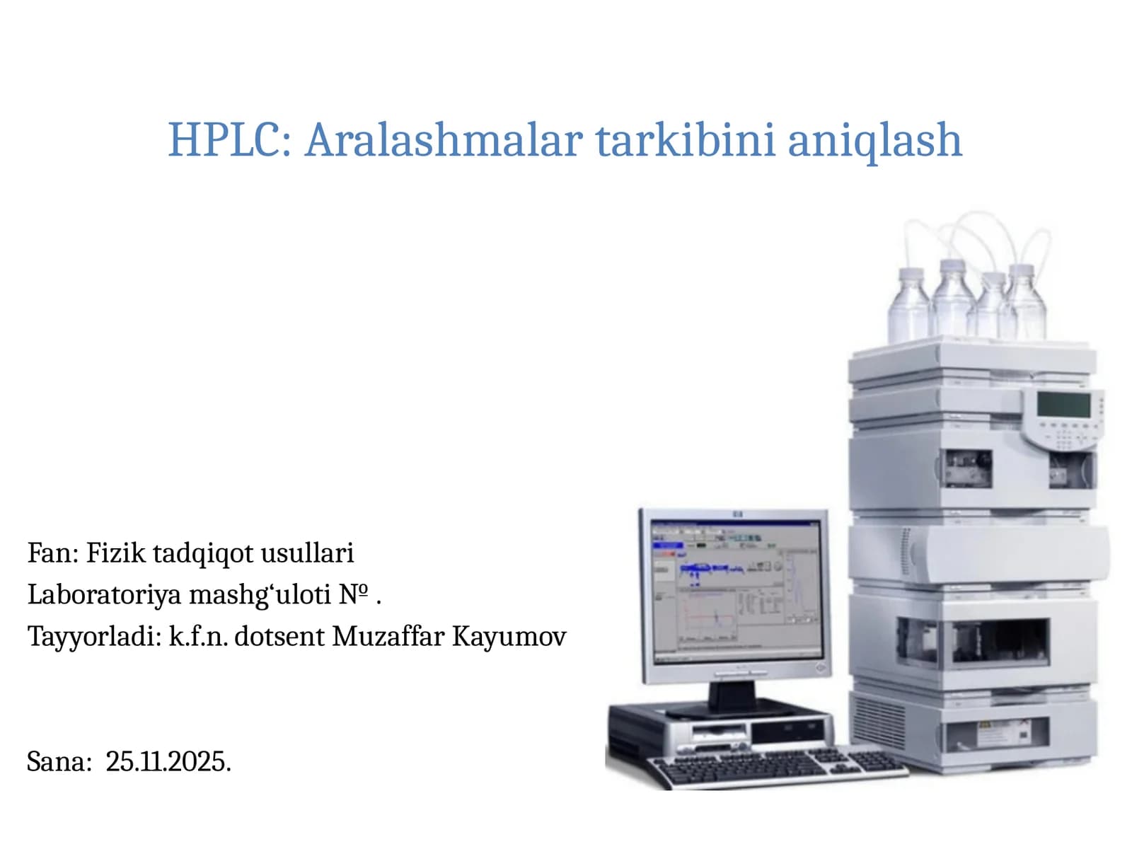 Yuqori samarali suyuqlik xromatografiyasi (HPLC)