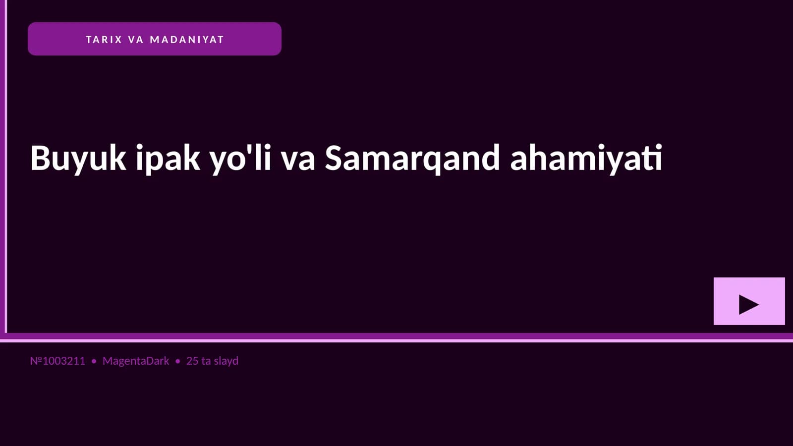 Buyuk ipak yo'li va Samarqand ahamiyati