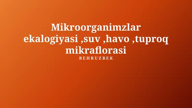 Mikroorganizm ekologiyasi
