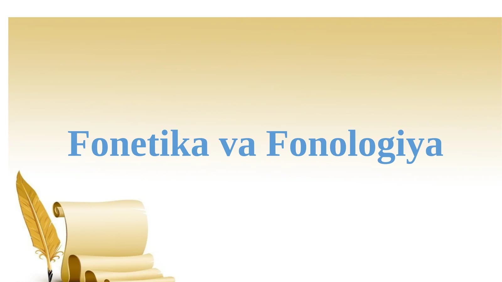 Fonetika va Fonologiya