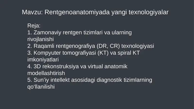 Rentgenoanatomiyada yangi texnologiyalar