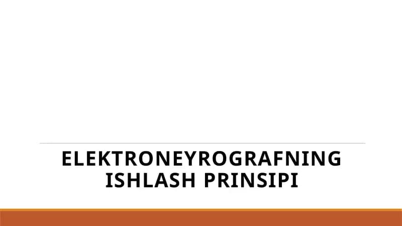 Elektroneyrografningishlash prinsipi