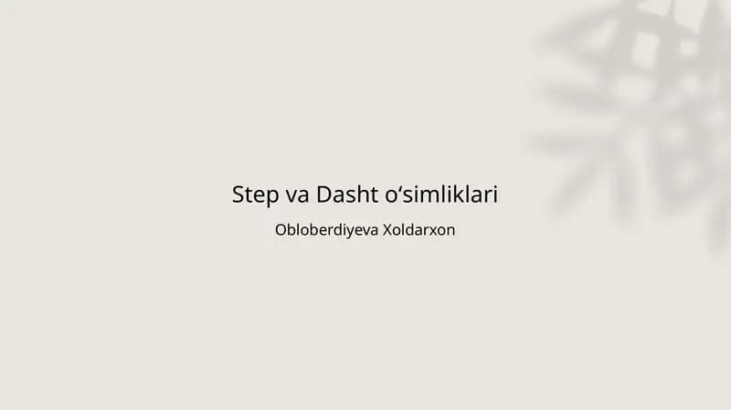 Step va Dasht oʻsimliklari