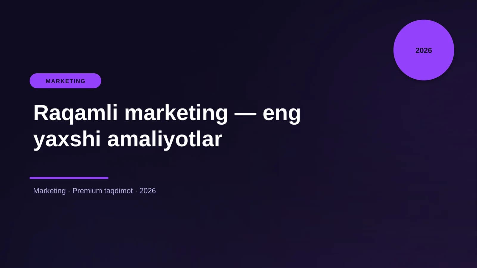 Raqamli marketing — eng yaxshi amaliyotlar