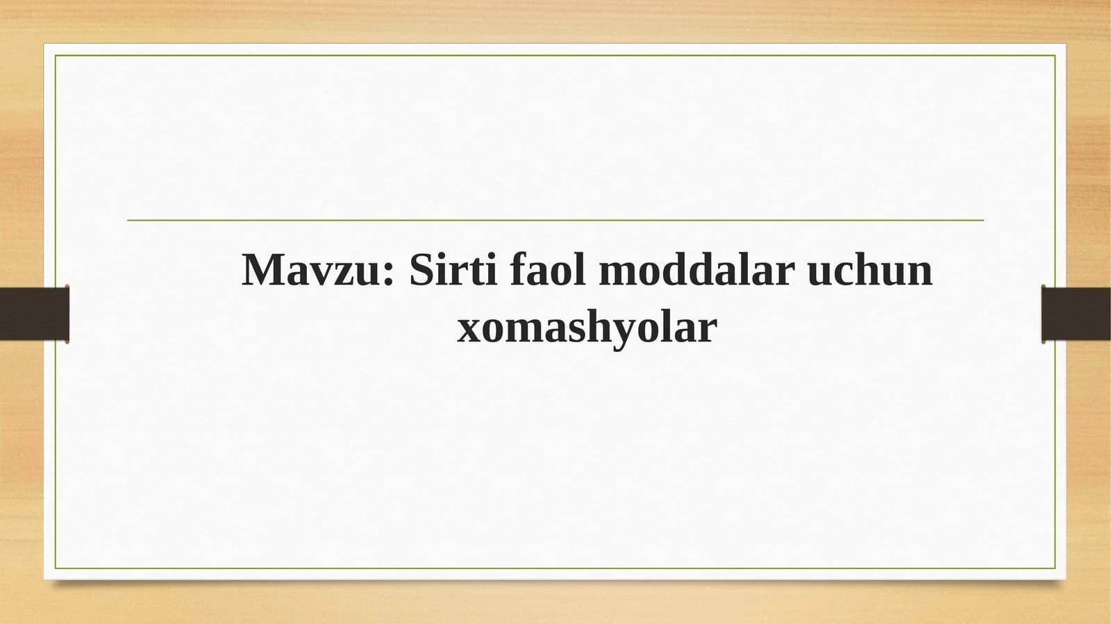 Sirti faol moddalar uchun xomashyolar