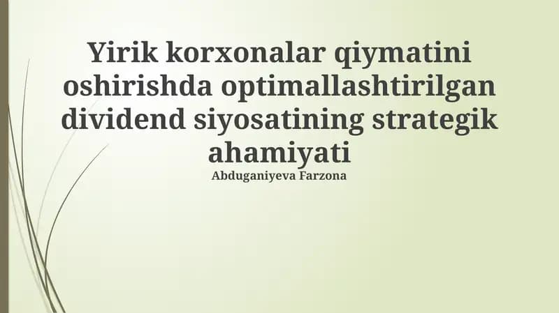Optimal Divident Siyosatining Strategik Ahamiyati