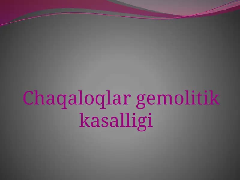 Chaqaloqlar gemolitik kasalligi
