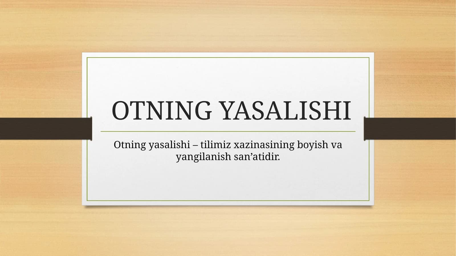 Otning yasalishi