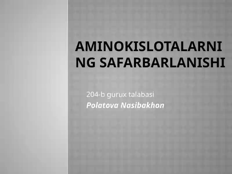 Aminokislotalarning safarbarlanishi