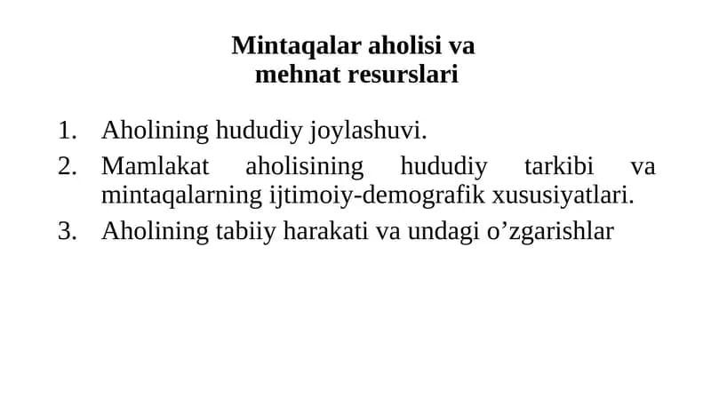 Mintаqаlаr аhоlisi vа mеhnаt rеsurslаri