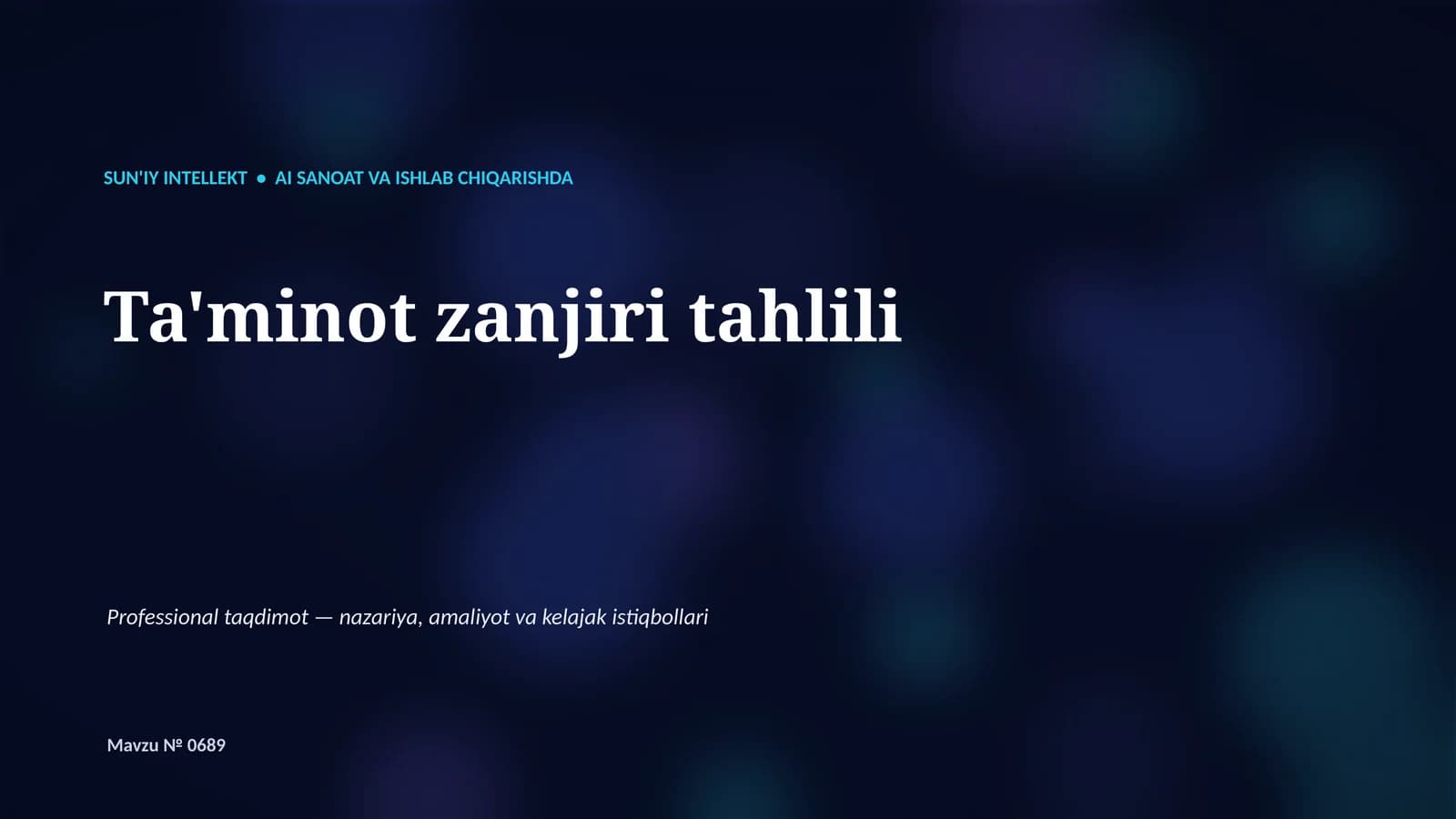 SUN'IY INTELLEKT • AI SANOAT VA ISHLAB CHIQARISHDA