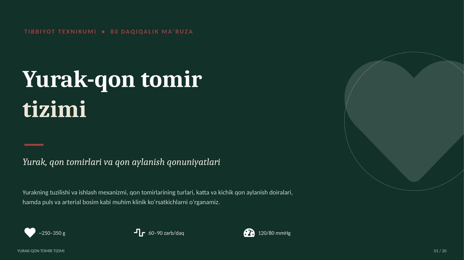 TIBBIYOT TEXNIKUMI yurak qon tomir tizimi