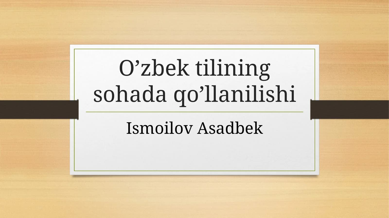 O’zbek tilining sohada qo’llanilishi