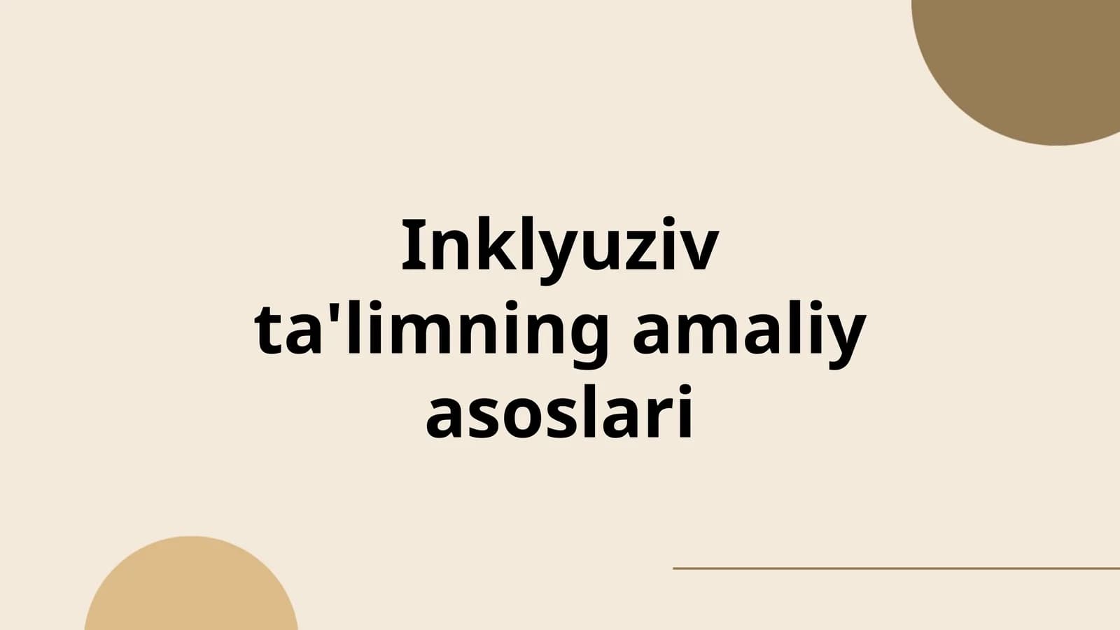 Inklyuziv ta'limning amaliy asoslari