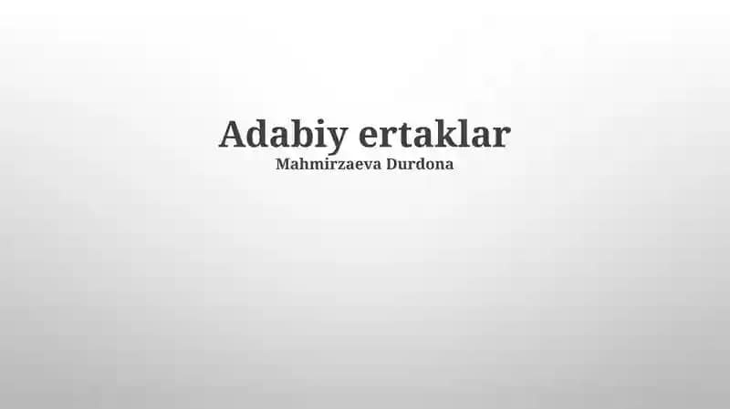 Adabiy ertaklar