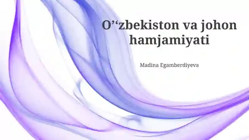 Oʼʻzbekiston va johon hamjamiyati